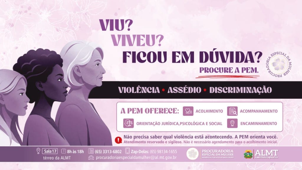Procuradoria da ALMT oferece apoio a mulheres vítimas de violência em MT